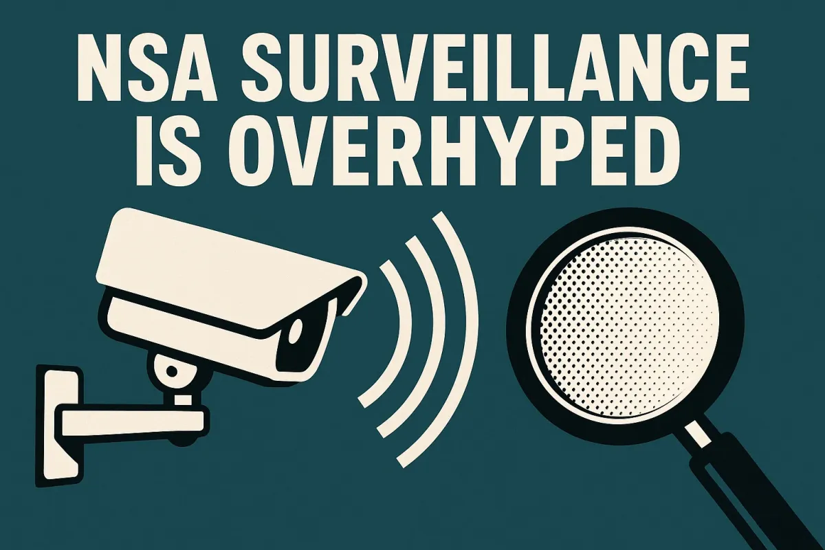 Is NSA Surveillance Really Watching You? Busting the Myth